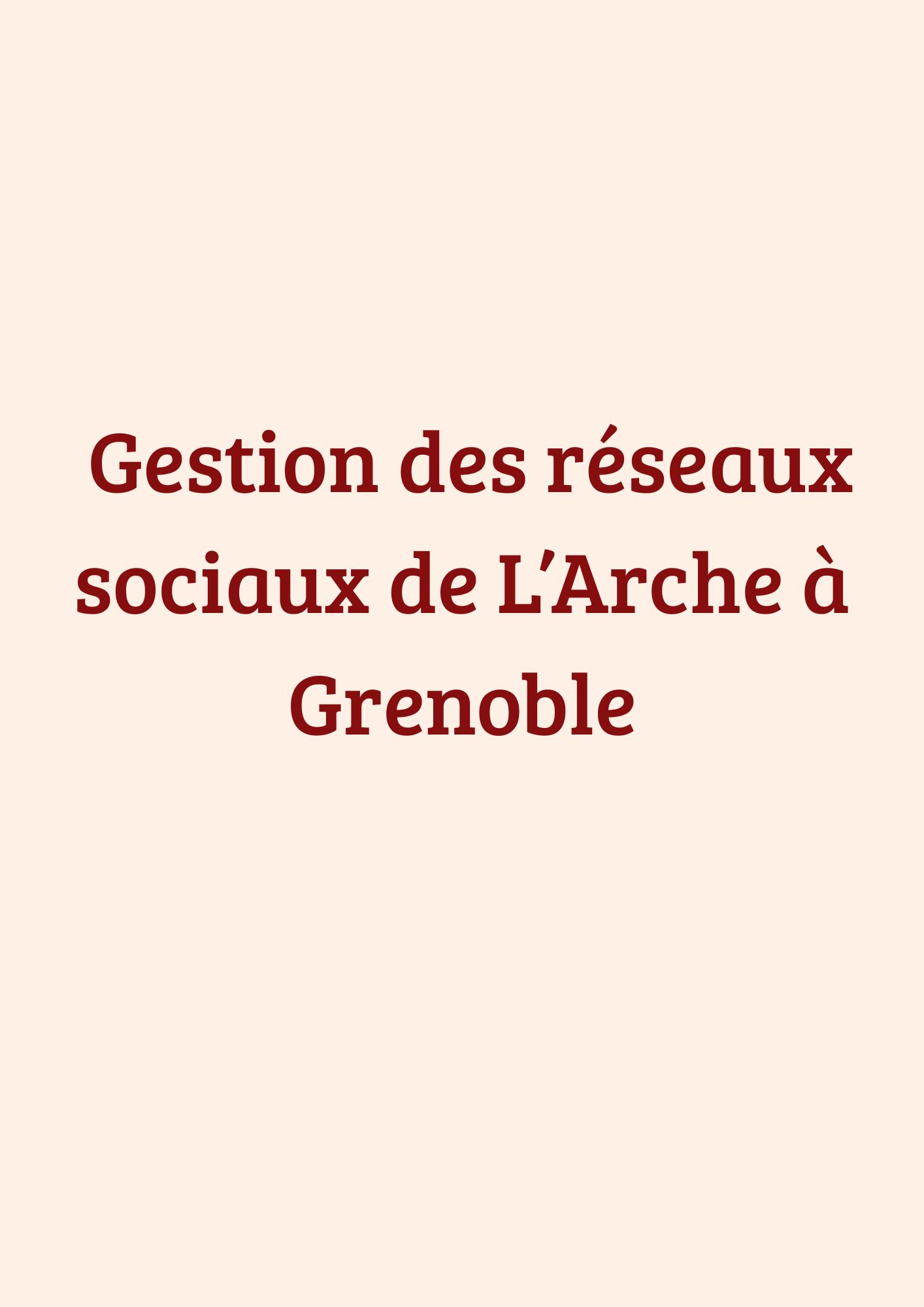 gestion des réseaux sociaux de L&rsquo;Arche à Grenoble